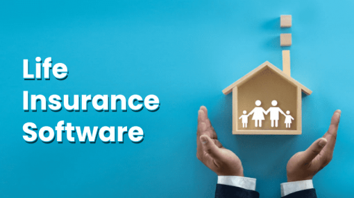 Life Insurance Administration Software