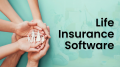 Best Life Insurance Software For Insurance Companies